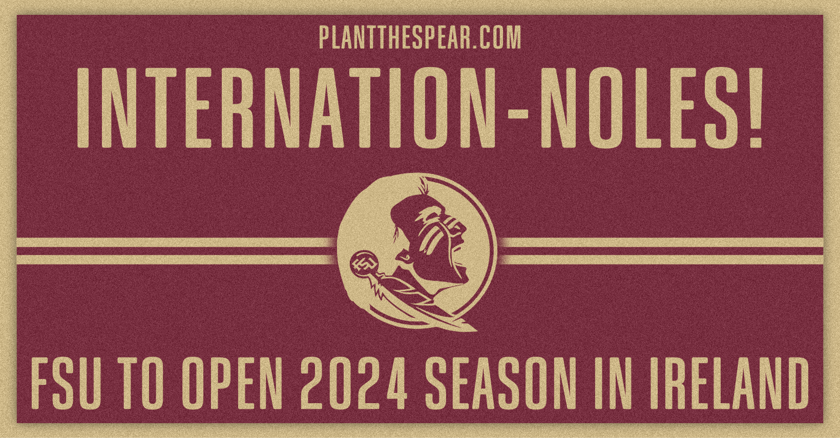InternationNoles! FSU to open the 2024 season in Ireland. » Plant The